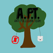 A.P.T (Anti Pollution Team)